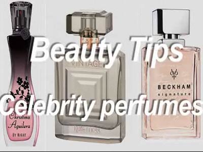 Beauty Tips: Celebrity perfumes 